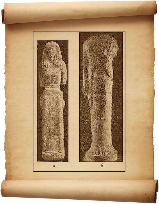 Рис. 208 - Древнегреческие женские статуи: а – обетное приношение Никандры; б – самосская статуя в форме бревна. С фотографии